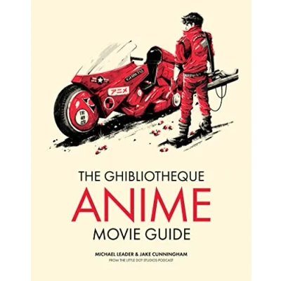 Bild av the Ghibliotheque Anime Movie Guide: Essential Guide to World of Japanese Animated Cinema: 2