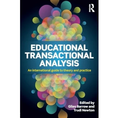 Bild av Educational Transactional Analysis: An international guide to theory and practice