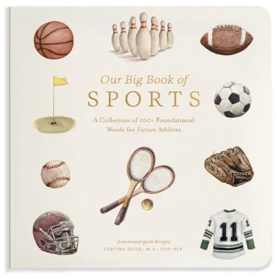 Bild av Our Big Book of Sports: A Collection 100+ Foundational Words for Future Athletes