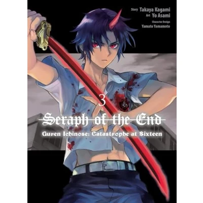 Bild av Seraph of the End: Guren Ichinose: Catastrophe at Sixteen (manga) 3: Ichinose; 3
