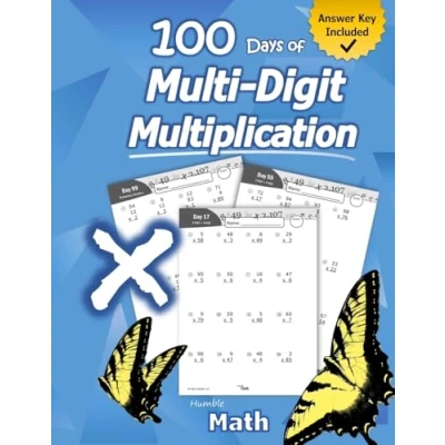 Bild av Humble Math 100 Days of Multi digit Multiplication: Ages 10 13: Multiplying Large Numbers with Answer Key Reproducible Pages Multiply Big Long ... Problems 2 and 3 Workbook (KS2)