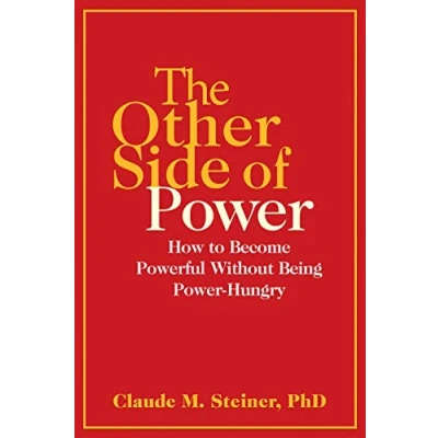 Bild av The Other Side of Power: How to Become Powerful without Being Power Hungry