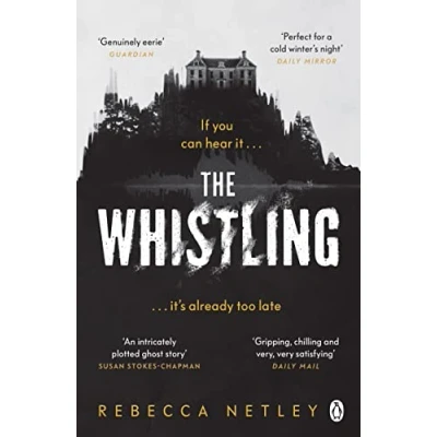 Bild av The Whistling: most chilling and spine tingling ghost story you&#039;ll read this year