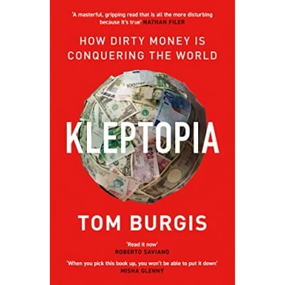 Bild av Kleptopia: How Dirty Money is Conquering the World