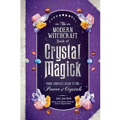 Bild av the Modern Witchcraft Book of Crystal Magick: Your Complete Guide to Power Crystals