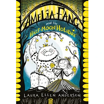 Bild av Amelia Fang and the Half Moon Holiday: A spooky illustrated adventure for kids ages 7 to 10