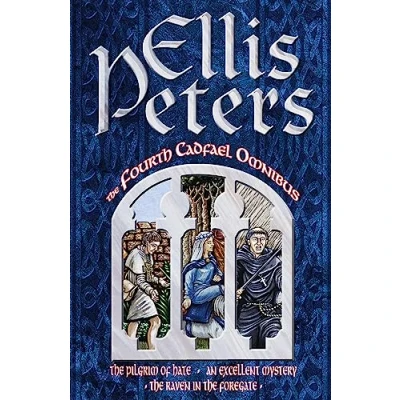 Bild av the Fourth Cadfael Omnibus: Pilgrim of Hate, An Excellent Mystery, Raven in Foregate