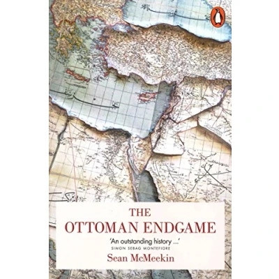 Bild av the Ottoman Endgame: War, Revolution and Making of Modern Middle East, 1908 1923