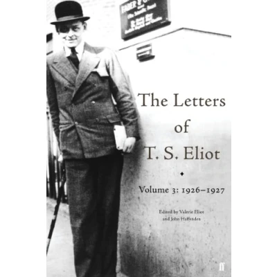 Bild av The Letters of T. S. Eliot Volume 3: 1926 1927