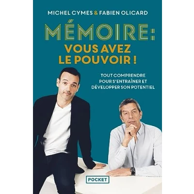Bild av Mémoire : vous avez le pouvoir !: Tout comprendre pour mieux s&#039;entraîner et la développer