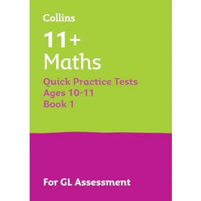 Bild av 11+ Maths Quick Practice Tests Age 10 11 (Year 6) Book 1: For the 2025 GL Assessment