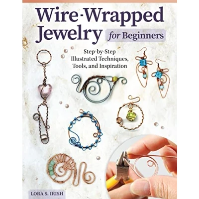 Bild av Wire Wrapped Jewelry for Beginners: Step by Illustrated Techniques, Tools, and Inspiration