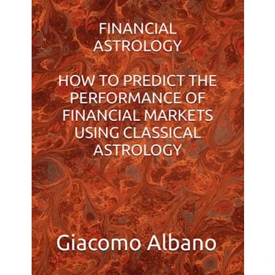 Bild av FINANCIAL ASTROLOGY HOW TO PREDICT THE PERFORMANCE OF MARKETS USING CLASSICAL