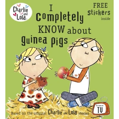 Bild av Charlie and Lola: I Completely Know About Guinea Pigs