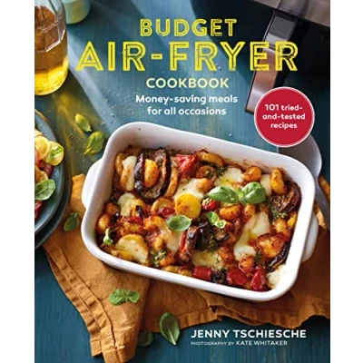Bild av Budget Air Fryer Cookbook: Money Saving Meals for All Occasions