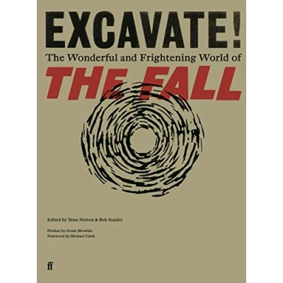 Bild av Excavate!: The Wonderful and Frightening World of Fall