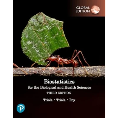 Bild av Biostatistics for the Biological and Health Sciences, Global Edition