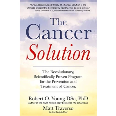 Bild av the Cancer Solution: revolutionary, scientifically proven program for prevention and treatment of cancer: 1