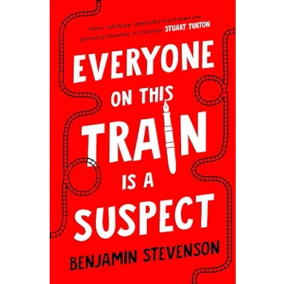Bild av Everyone On This Train Is A Suspect: ‘Brilliant’ the Times, Crime Book of Month
