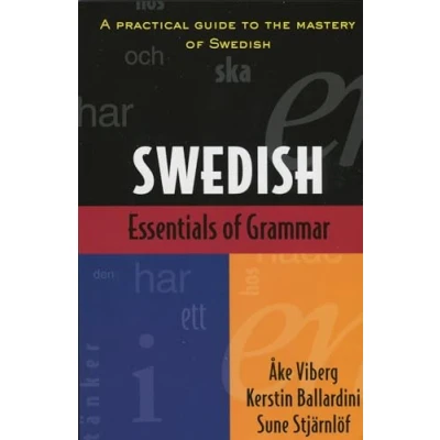 Bild av Swedish: Essentials of Grammar A Practical Guide to the Mastery Swedish