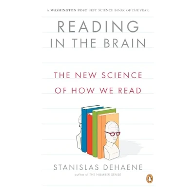 Bild av Reading in The Brain: New Science of How We Read