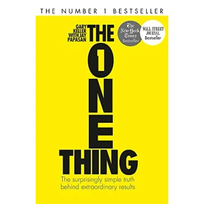 Bild av The One Thing: Surprisingly Simple Truth Behind Extraordinary Results