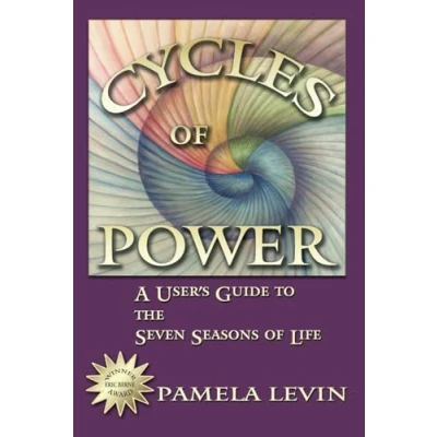 Bild av Cycles of Power: A User&#039;s Guide to the Seven Seasons Life