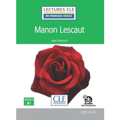 Bild av Manon Lescaut Niveau 3/B1 Lecture CLE en français facile Livre + audio téléchargeable