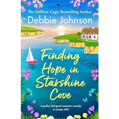 Bild av Finding Hope in Starshine Cove: A BRAND NEW totally uplifting romance that will make you smile: perfect feel good romantic comedy to escape with: 3