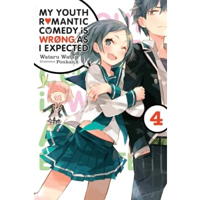 Bild av My Youth Romantic Comedy is Wrong, As I Expected, Vol. 4 (light novel): Volume