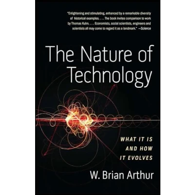 Bild av Nature of Technology: What It Is and How Evolves