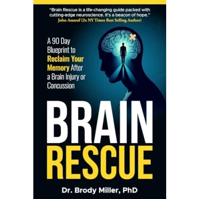 Bild av Brain Rescue: a 90 Day Blueprint to Reclaim Your Memory After Injury or Concussion