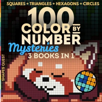 Bild av 100 Color by Number Shapes Quest Squares + Triangles Hexagons Circles: Mystery Mosaic Coloring Book Challenge for Adults to Relax