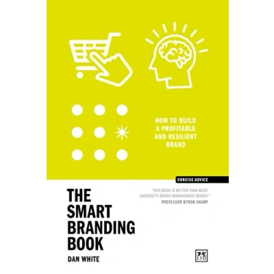 Bild av The Smart Branding Book: How to build a profitable and resilient brand