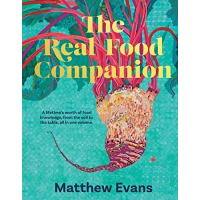 Bild av The Real Food Companion: Fully revised and updated