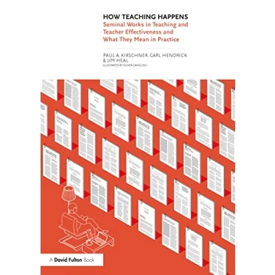 Bild av How Teaching Happens: Seminal Works in and Teacher Effectiveness What They Mean Practice