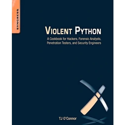 Bild av Violent Python: A Cookbook for Hackers, Forensic Analysts, Penetration Testers and Security Engineers