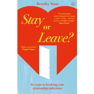 Bild av Stay or Leave: Six Steps to Resolving Your Relationship Indecision