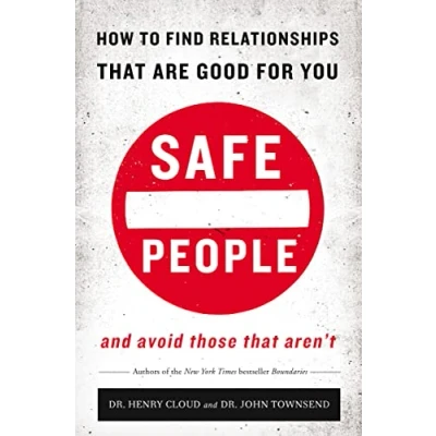 Bild av Safe People: How to Find Relationships That are Good for You and Avoid Those Aren&#039;t