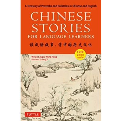 Bild av Chinese Stories for Language Learners /anglais/chinois: A Treasury of Proverbs and Folktales in English (Free Audio CD Included)