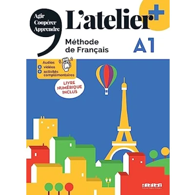 Bild av L&#039;atelier + A1 livre numérique inclus: Méthode de français, inclus