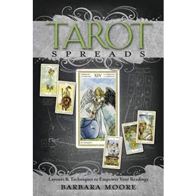 Bild av Tarot Spreads: Layouts &amp; Techniques to Empower Your Readings