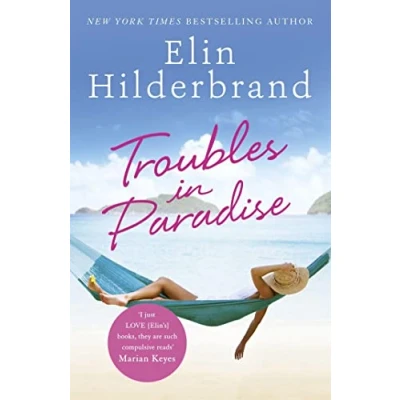 Bild av Troubles in Paradise: Book 3 NYT bestselling Paradise series from THE author of PERFECT COUPLE, now a major Netflix
