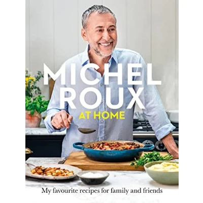 Bild av Michel Roux at Home: Simple and delicious French meals for every day