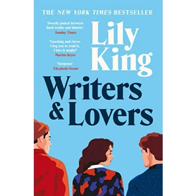 Bild av Writers &amp; Lovers: Funny yet heartbreaking, the perfect read for fans of One Day and Normal People