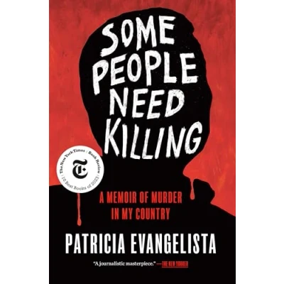 Bild av Some People Need Killing: A Memoir of Murder in My Country
