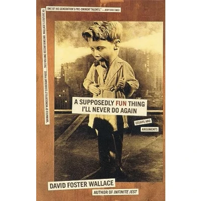 Bild av A Supposedly Fun Thing I&#039;ll Never Do Again: David Foster Wallace
