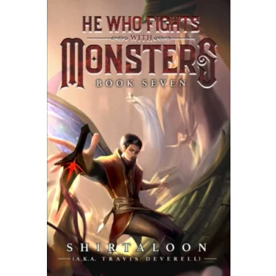 Bild av He Who Fights with Monsters 7: A LitRPG Adventure