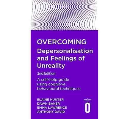 Bild av Overcoming Depersonalisation and Feelings of Unreality, 2nd Edition: A self help guide using cognitive behavioural techniques