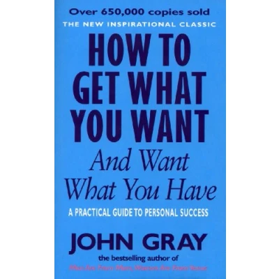 Bild av How To Get What You Want And Have